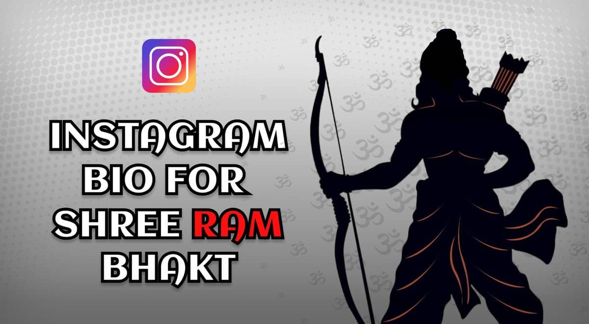 instagram bio for shree ram bhakt