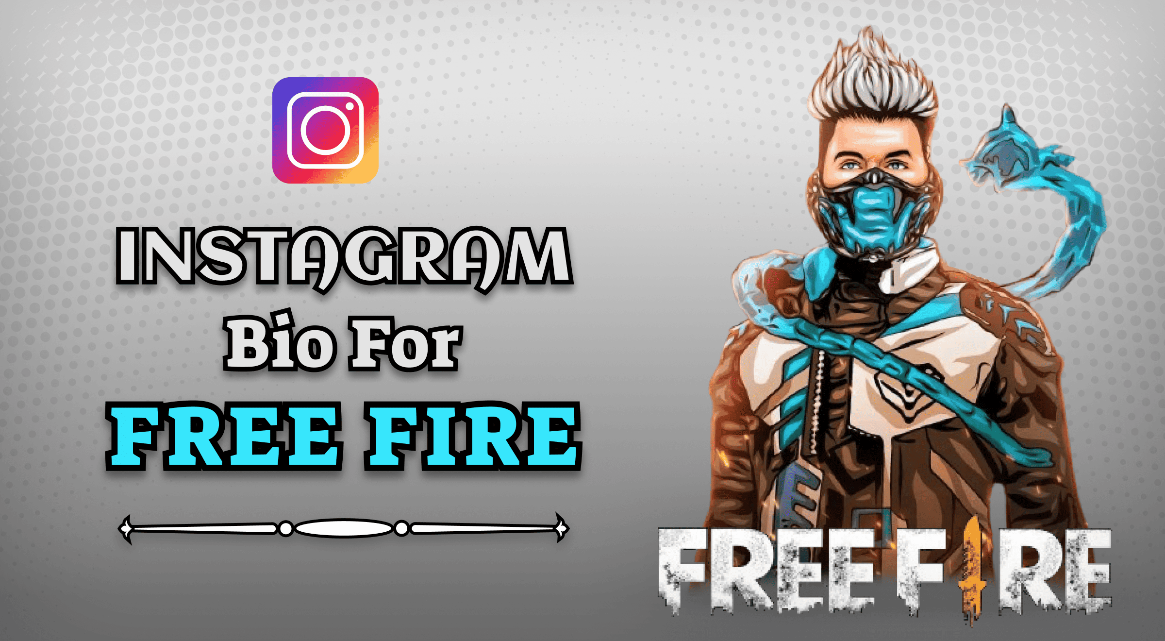 instagram bio for free fire